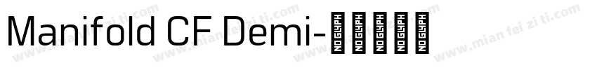 Manifold CF Demi字体转换